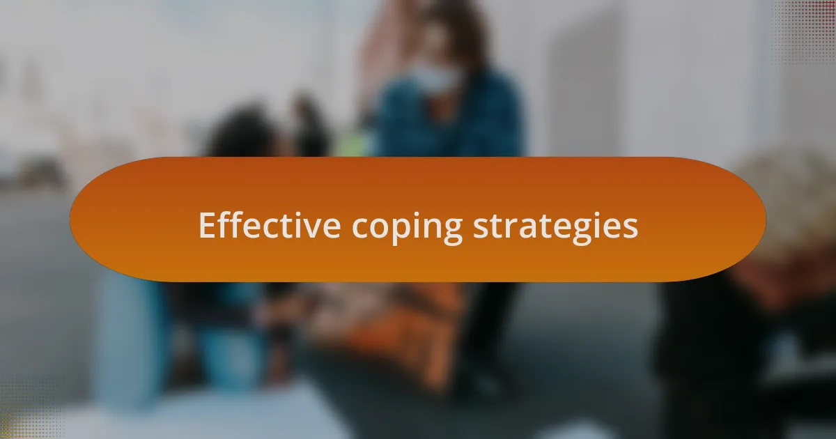 Effective coping strategies