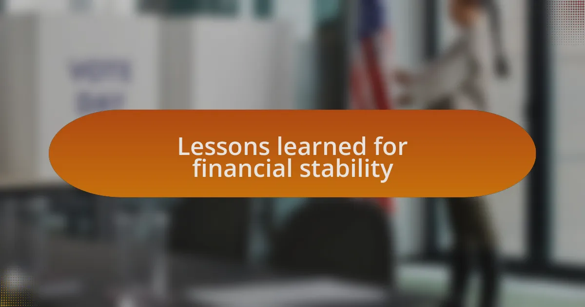 Lessons learned for financial stability
