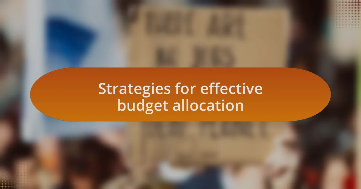 Strategies for effective budget allocation